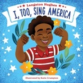 Cover: I, Too, Sing America - Little Bee Books Inc.