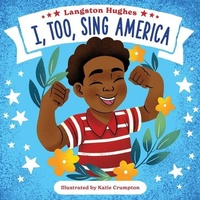 Abbildung von: I, Too, Sing America - Little Bee Books Inc.