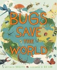Enlarge image Cover: Bugs Save the World - Wayland