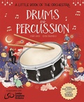 Cover: A Little Book of the Orchestra: Drums and Percussion - Wayland