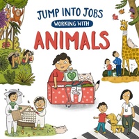 Enlarge image Cover: Jump into Jobs: Working with Animals - Wayland