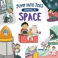 Cover: Jump into Jobs: Working in Space - Wayland