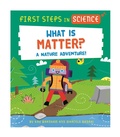 Cover: First Steps in Science: First Steps in Science: What is Matter? - Wayland