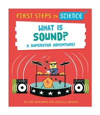 Enlarge image Cover: First Steps in Science: First Steps in Science: What is Sound? - Wayland