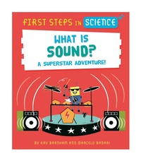 Enlarge image Cover: First Steps in Science: First Steps in Science: What is Sound? - Wayland