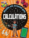 Cover: Maths All Around You: Calculations - Wayland