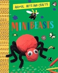 Cover: Animal Arts and Crafts: Minibeasts - Wayland