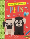 Cover: Animal Arts and Crafts: Pets - Wayland
