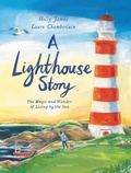Cover: A Lighthouse Story - Bloomsbury Childrens Books