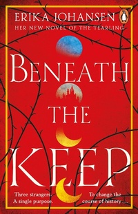 Enlarge image Cover: Beneath the Keep - Penguin (Transworld)