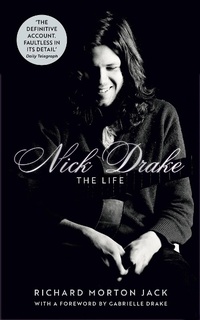 Abbildung von: Nick Drake: The Life - John Murray Publishers Ltd