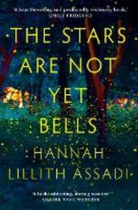 Enlarge image Cover: The Stars Are Not Yet Bells - Sceptre
