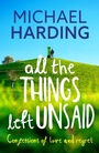 Cover: All the Things Left Unsaid - Hachette Books Ireland