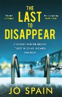 Abbildung von: The Last to Disappear - Quercus Publishing