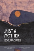 Cover: Just a Mother - MacLehose Press
