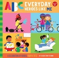 Cover: ABC for Me: ABC Everyday Heroes Like Me: Volume 10 - Walter Foster Jr.