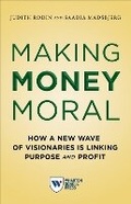 Cover: Making Money Moral - Wharton Digital Press