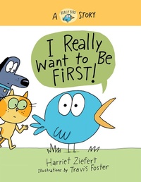 Enlarge image Cover: I Really Want to Be First! - Red Comet Press LLC