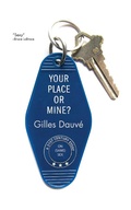 Cover: Your Place or Mine? - PM Press
