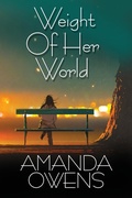 Cover: Weight of Her World - Bella Books