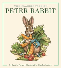 Enlarge image Cover: The Classic Tale of Peter Rabbit Oversized Padded Board Book (The Revised Edition) - Cider Mill Press Book Publishers LLC