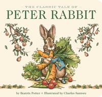 Enlarge image Cover: The Classic Tale of Peter Rabbit Board Book (The Revised Edition) - Cider Mill Press Book Publishers LLC