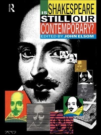 Abbildung von: Is Shakespeare Still Our Contemporary? - Routledge