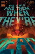 Cover: We Only Find Them When They're Dead #7 - Boom Entertainment
