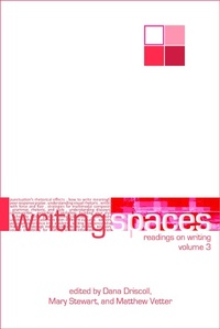 Abbildung von: Writing Spaces - Parlor Press, LLC