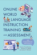Cover: Online World Language Instruction Training and Assessment - Georgetown University Press