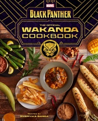 Abbildung von: Marvel's Black Panther The Official Wakanda Cookbook - Insight Editions