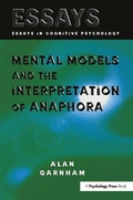 Cover: Mental Models and the Interpretation of Anaphora - Psychology Press Ltd