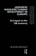 Cover: Japanese Manufacturing Investment in Europe - Routledge
