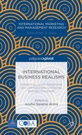 Cover: International Business Realisms: Globalizing Locally Responsive and Internationally Connected Business Disciplines - Palgrave Pivot