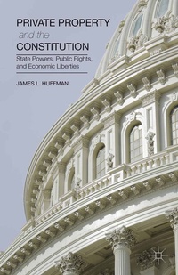 Enlarge image Cover: Private Property and the Constitution - Palgrave MacMillan