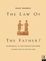 Cover: The Law of the Father? - Routledge