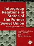 Cover: Intergroup Relations in States of the Former Soviet Union - Psychology Press Ltd