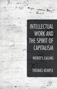 Enlarge image Cover: Intellectual Work and the Spirit of Capitalism - Palgrave Macmillan