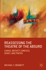 Cover: Reassessing the Theatre of the Absurd - Palgrave MacMillan