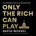 Cover: Only the Rich Can Play - Public Affairs