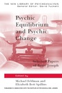 Cover: Psychic Equilibrium and Psychic Change - Routledge