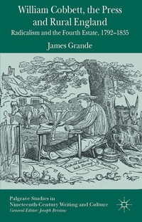 Enlarge image Cover: William Cobbett, the Press and Rural England - Palgrave Macmillan