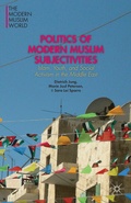 Cover: Politics of Modern Muslim Subjectivities - Palgrave MacMillan
