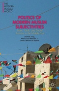 Cover: Politics of Modern Muslim Subjectivities - Palgrave MacMillan
