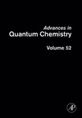 Bild: Advances in Quantum Chemistry: Volume 52 - Academic Press