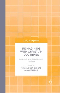 Enlarge image Cover: Reimagining with Christian Doctrines - Palgrave Pivot