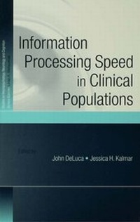 Enlarge image Cover: Information Processing Speed in Clinical Populations - Psychology Press Ltd