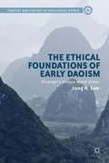 Cover: The Ethical Foundations of Early Daoism - Palgrave MacMillan