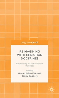 Enlarge image Cover: Reimagining with Christian Doctrines - Palgrave Pivot
