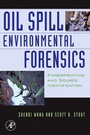 Cover: Oil Spill Environmental Forensics - Academic Press